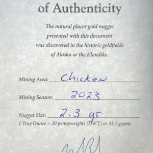 Certificate of Authenticity, 2.3 Gram Natural Gold Nugget from Chicken Alaska, Alaska Mint
