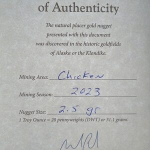 Certificate of Authenticity, 2.5 Gram Natural Gold Nugget from Chicken Alaska, Alaska Mint