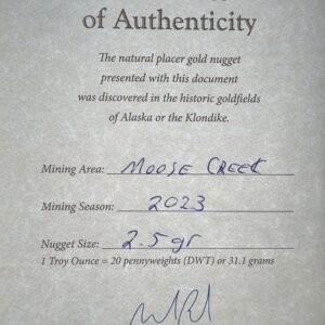 Certificate of Authenticity, 2.5 Gram Natural Gold Nugget from Moose Creek Alaska, Alaska Mint