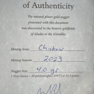 Certificate of Authenticity, 4.0 Gram Natural Gold Nugget from Chicken Alaska, Alaska Mint