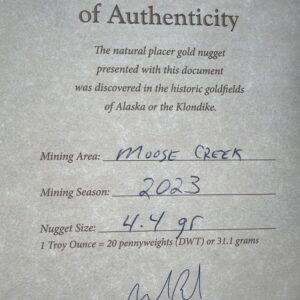 Certificate of Authenticity, 4.4 Gram Natural Gold Nugget from Moose Creek Alaska, Alaska Mint